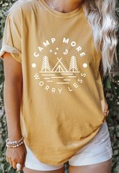 camp more worry less oversized t-shirt, comfort colors shirt, adventure time shirt