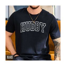 hubby shirt, funny anniversary gift for husband, honeymoon shirt for groom, gift from wife, husband birthday gift, best