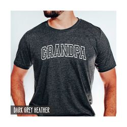 grandpa shirt, fathers day gift for papa, new grandpa birthday gift, funny fathers day grandpa shirt from granddaughter