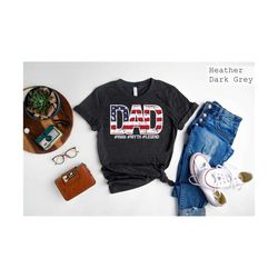 the legend shirt, the myth shirt, dad shirt, funny shirt, patriotic dad shirt, 4th of july dad shirt, independence day t