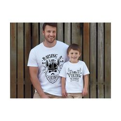raising a little viking dad father's day matching shirt, dad shirt, father shirt, matching shirt, dad baby reveal shirt,