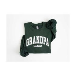 personalized grandpa 2024 sweatshirt, gift for grandpa, grandpa sweatshirt, grandpa est sweatshirt, grandpa est 2024, gr