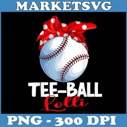 tee-ball lolli png, tball tball teeball women png, png high quality, png, digital download