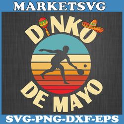 retro cinco de mayo pickleball player dinking dinko de mayo svg, mexican let's fiesta fun svg, cinco de mayo svg