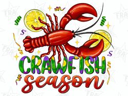 crawfish season png sublimation design download, happy mardi gras png, hand drawn crawfish png, crawfish png, sublimate