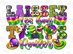 laissez les bon temps rouler png sublimation design download, mardi gras png, mardi gras png design, sublimate designs d