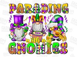 parading with my gnomies png sublimation design download, happy mardi gras png, mardi gras carnival png, sublimate desig