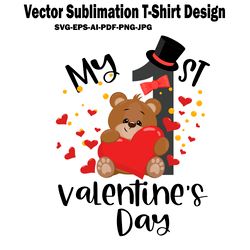 my first valentines day vector sublimation t-shirt design