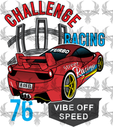 challenge racing vibe off speed svg digital download