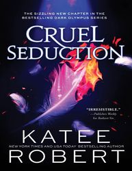 cruel seduction by katee robert