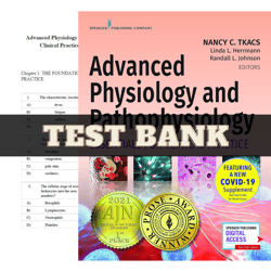 test bank advanced physiology and pathophysiology essentials for clinical practice 1st edition tkacs | all chapters incl