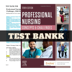 test bank for professional nursing concepts & challenges 10th edition by beth black | all chapters included