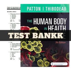 test bank for the human body in health & disease 7th edition by kevin t. patton| all chapters included