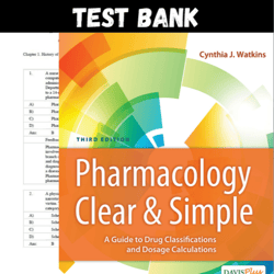 latest 2023 pharmacology clear and simple a guide to drug 3rd edition by cynthia j watkins | all chapters