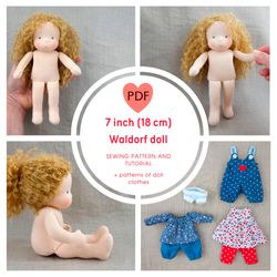 7 inch (18 cm) waldorf doll pdf pattern and tutorial. patterns of doll clothes as a bonus!