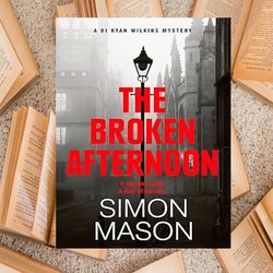 the broken afternoon (di wilkins mysteries book 2) (english edition)