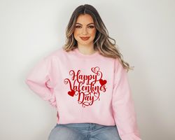 happy valentines day sweatshirt, valentines day sweater, valentines day gift for womens, gift for her, valentines day cr