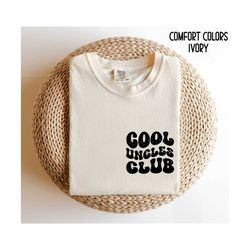 cool uncles club shirt for uncle, fathers day gift for uncle ,pregnancy announcement tshirt for uncle, cool uncle tshirt