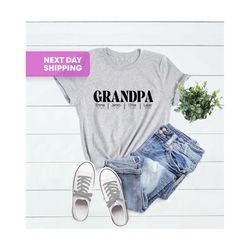 custom grandpa shirt with grandkids names, fathers day shirt, personalized grandpa shirt, gift for grandpa, grandpa est