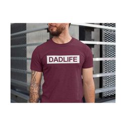 dad life shirt, fathers day gift from wife, dad shirt for him, gift for him, father day shirt, father gift, daddy shirt.