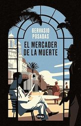 el mercader de la muerte (spanish edition)
