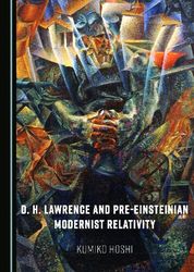 d. h. lawrence and pre-einsteinian modernist relativity
