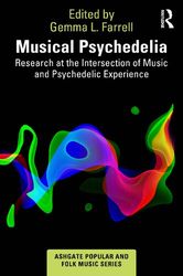 musical psychedelia (ashgate popular and folk music series)