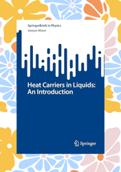 heat carriers in liquids: an introduction (springerbriefs in physics)