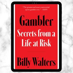 gambler secrets from a life at risk by billy walters - pdf book, ebook pdf download, digital book, pdf book.
