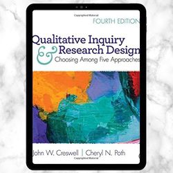 qualitative inquiry & research design: choosing among five approaches pdf book, ebook, pdf download, digital book