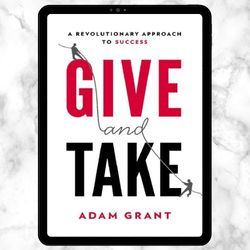 give and take : why helping others drives our success pdf