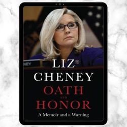 oath and honor by liz cheney