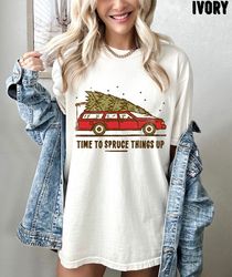 time to spruce things up xmas oversized vintage tshirt, retro christmas shirt, vintage christmas tree shirt 1