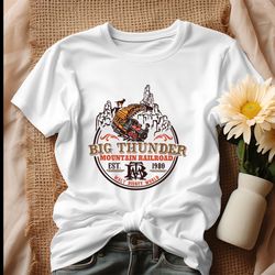disney big thunder mountain railroad est 1980 shirt