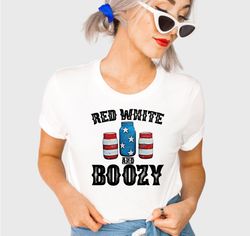 red white and boozy, fourth of july shirts, independence day shirt, 4th of july t-shirt, america shirts