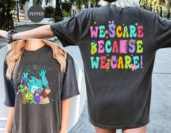 comfort colors we scare because we care shirts, pixar shirt, monsters incs birthday shirt, mike and sulley shirt, kids d