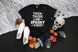 halloween t-shirt, thick thighs and spooky vibes shirt, halloween gift, 2021 halloween, halloween party