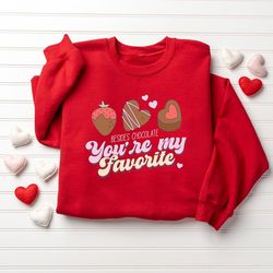 besides chocolate your are my favorite sweatshirt, valentine sweatshirt, funny valentines shirt, valentines day gift, lo