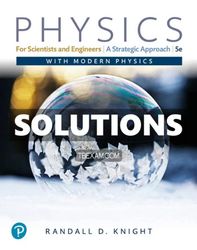 solutions manual for physics for scientists and engineers 5th edition knight