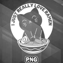 asian png i just really love ramen cat lover asia country culture png for sublimation print unique for decor