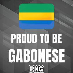 asian png proud to be gabonese asia country culture png for sublimation print trendy for decor