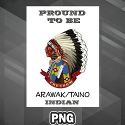 asian png proud to be arawak taino asia country culture png for sublimation print top for decor