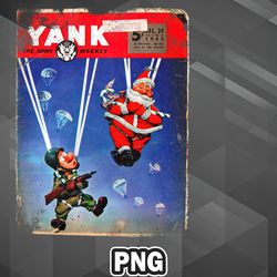 army png yank magazine 1943 wwii paratroops santa claus png for sublimation print digital for chirstmas