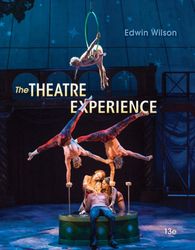 the theatre experience 13th edition isbn-13: 978-