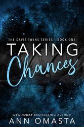 taking chances by ann omasta