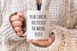 cancer survivor mug, breast cancer patient gift, chemotherapy coffee mug cancer awareness gifts cancer you picked the wr
