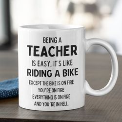 funny teacher mug, best teacher mug, graduation gift, new teacher, being a teacher is easy, new job,congratulations,gift