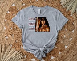 conan the barbarian what is best in life shirt, gift shirt for her him