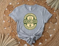 dicken's cider label shirt, gift shirt for her him