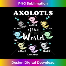 axolotl-shirt kids boys girls axolotls of the world long sleeve - chic sublimation digital download - customize with flair